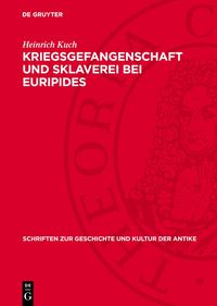 Produktbild: Kriegsgefangenschaft und Sklaverei bei Euripides