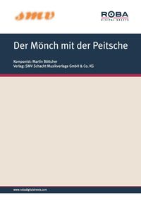 Bild vom Artikel Der Mönch mit der Peitsche vom Autor Martin Böttcher