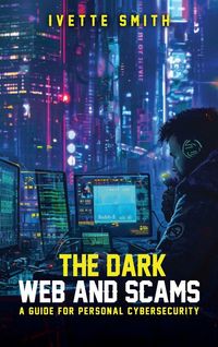 Produktbild: The Dark Web and Scams