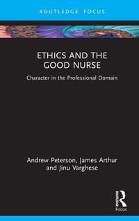 Produktbild: Ethics and the Good Nurse