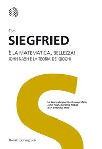 Produktbild: &Egrave; la matematica, bellezza! John Nash e la teoria dei giochi