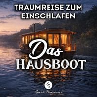 Produktbild: Traumreise zum Einschlafen: Das Hausboot