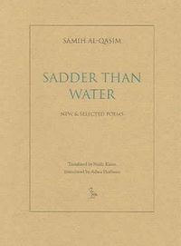 Produktbild: Sadder Than Water: Selected Poems