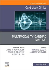 Produktbild: Multimodality Cardiac Imaging, an Issue of Cardiology Clinics