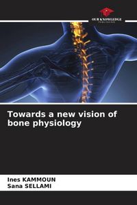 Produktbild: Towards a new vision of bone physiology