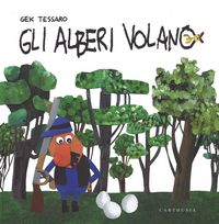 Produktbild: Gli alberi volano