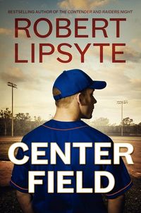 Produktbild: Lipsyte, R: Center Field