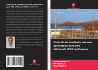 Produktbild: Controlo de feedback passivo optimizado para DPS utilizando WOA melhorado