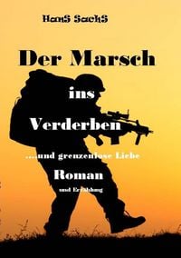 Produktbild: Der Marsch ins Verderben