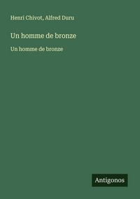 Produktbild: Un homme de bronze