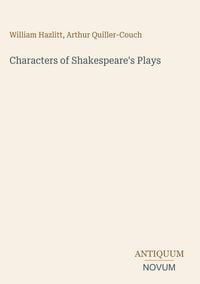 Produktbild: Characters of Shakespeare's Plays