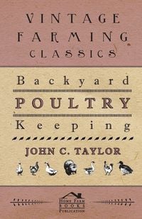 Produktbild: Backyard Poultry Keeping