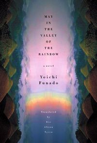 Produktbild: Funado, Y: May in the Valley of the Rainbow