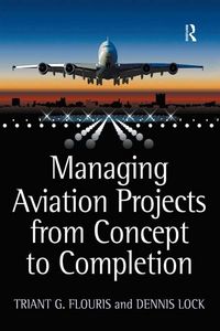 Produktbild: Managing Aviation Projects from Concept to Completion