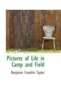 Produktbild: Pictures of Life in Camp and Field
