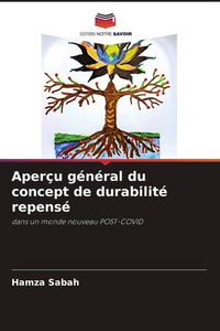 Produktbild: Aper&ccedil;u g&eacute;n&eacute;ral du concept de durabilit&eacute; repens&eacute;