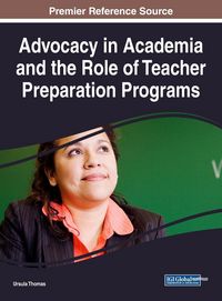 Produktbild: Advocacy in Academia and the Role of Teacher Preparation Programs