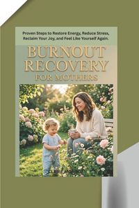Produktbild: Burnout Recovery For Mothers