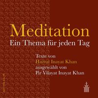 Bild vom Artikel Meditation vom Autor Hazrat Inayat Khan