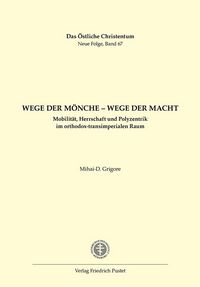 Produktbild: Wege der M&ouml;nche &ndash; Wege der Macht