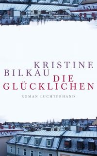 Produktbild: Die Glücklichen