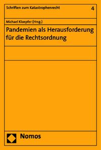Produktbild: Pandemien als Herausforderung f&uuml;r die Rechtsordnung