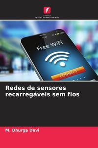 Produktbild: Redes de sensores recarreg&aacute;veis sem fios