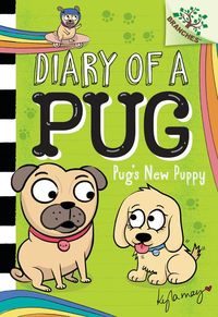 Produktbild: Pug's New Puppy: A Branches Book (Diary of a Pug #8)