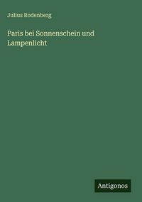 Produktbild: Paris bei Sonnenschein und Lampenlicht