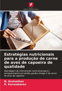 Produktbild: Estrat&eacute;gias nutricionais para a produ&ccedil;&atilde;o de carne de aves de capoeira de qualidade