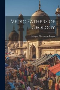 Produktbild: Vedic Fathers of Geology