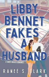 Produktbild: Libby Bennet Fakes a Husband