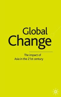 Produktbild: Global Change: The Impact of Asia in the 21st Century
