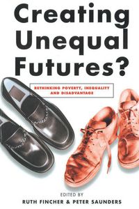 Produktbild: Creating Unequal Futures?