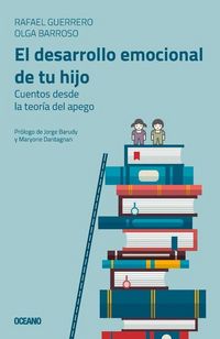 Produktbild: El Desarrollo Emocional de Tu Hijo