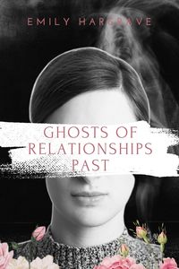 Produktbild: Ghosts of Relationships Past