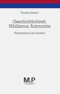 Produktbild: Geschichtlichkeit, Nihilismus, Autonomie