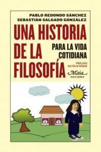 Produktbild: Una historia de la filosof&iacute;a para la vida cotidiana
