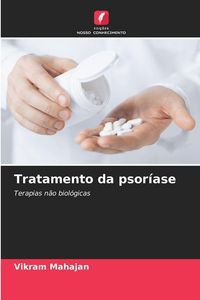 Produktbild: Tratamento da psor&iacute;ase