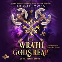 Produktbild: The Wrath Gods Reap &ndash; Schattenverf&uuml;hrt (Schattenverf&uuml;hrt-Reihe 3)