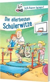 Produktbild: Ich kann lesen!: Die allerbesten Sch&uuml;lerwitze