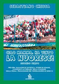 Produktbild: 1983-1984, immagini di un'epoca, storie di uomini, campioni e avversari nella stagione della prima promozione dei verdeazzurri in serie C2