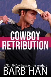 Produktbild: Cowboy Retribution (Cowboys of Cattle Cove, #3)