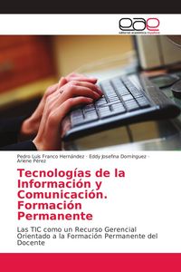 Produktbild: Tecnolog&iacute;as de la Informaci&oacute;n y Comunicaci&oacute;n. Formaci&oacute;n Permanente