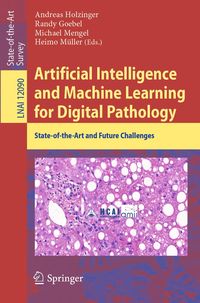 Produktbild: Artificial Intelligence and Machine Learning for Digital Pathology
