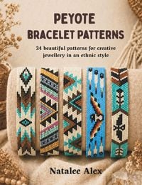 Produktbild: Peyote Beaded Bracelets for Beginners