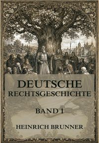 Produktbild: Deutsche Rechtsgeschichte, Band 1