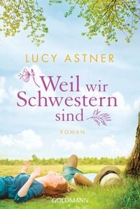 Produktbild: Weil wir Schwestern sind