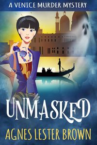 Produktbild: Unmasked (Venice Murder Mystery Series, #1)