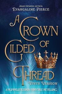 Produktbild: A Crown of Gilded Thread